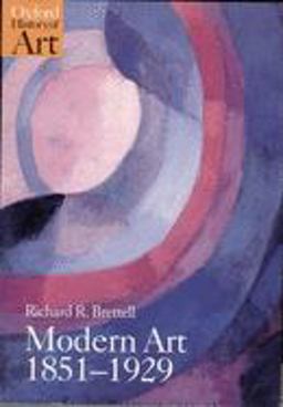 Modern Art 1851-1929 Capitalism and Representation  9780192842206 Front Cover