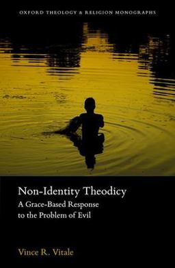 Non-Identity Theodicy  9780192845177 Front Cover