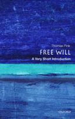 Free Will A Very Short Introduction  9780192853585 Front Cover