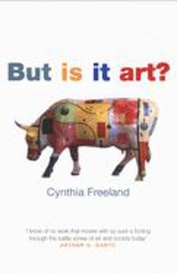 But Is It Art? An Introduction to Art Theory  9780192853677 Front Cover
