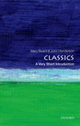 Classics A Very Short Introduction  9780192853851 Front Cover