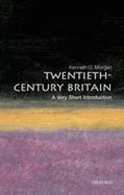 Twentieth-Century Britain A Very Short Introduction  9780192853974 Front Cover