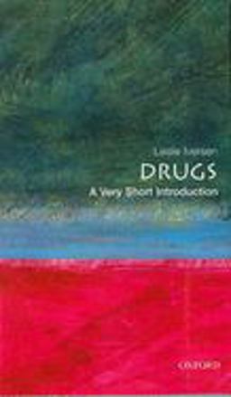 Drugs: a Very Short Introduction  9780192854315 Front Cover
