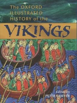 Oxford Illustrated History of the Vikings  9780192854346 Front Cover