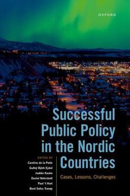 Successful Public Policy in the Nordic Countries Cases, Lessons, Challenges  9780192856296 Front Cover