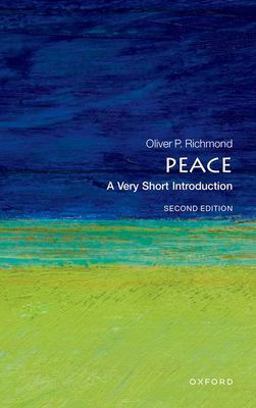 Peace: A Very Short Introduction 2nd 9780192857026 Front Cover