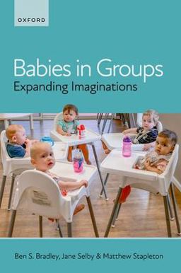 Babies in Groups Expanding Imaginations  9780192859518 Front Cover