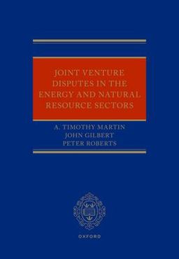 Joint Venture Disputes in the Energy and Natural Resource Sectors  9780192859617 Front Cover