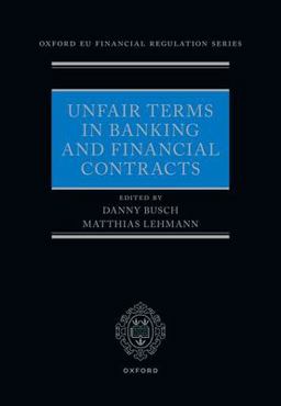 Unfair Terms in Banking and Financial Contracts