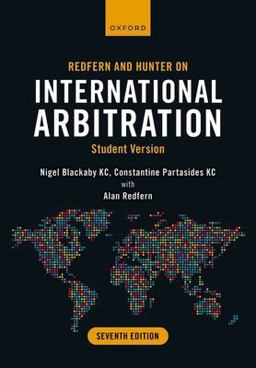 Redfern and Hunter on International Arbitration Student Version 7th 9780192869913 Front Cover