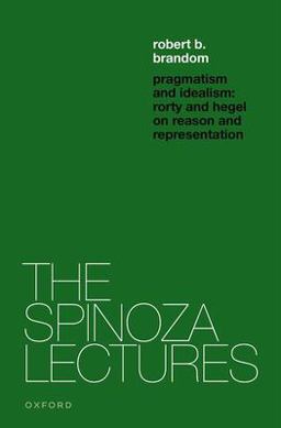 Pragmatism and Idealism Rorty and Hegel on Representation and Reality  9780192870216 Front Cover