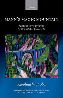 Mann's Magic Mountain World Literature and Closer Reading  9780192871794 Front Cover