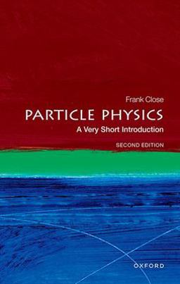 Particle Physics A Very Short Introduction 2nd 9780192873750 Front Cover