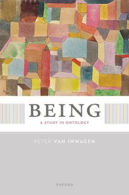 Being A Study in Ontology  9780192883964 Front Cover