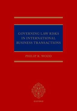Governing Law Risks in International Business Transactions  9780192888648 Front Cover