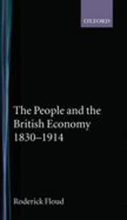 People and the British Economy, 1830-1914  9780192892102 Front Cover