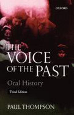 Voice of the Past Oral History 3rd 9780192893178 Front Cover