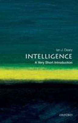 Intelligence: a Very Short Introduction  9780192893215 Front Cover