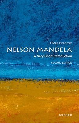 Nelson Mandela A Very Short Introduction 2nd 9780192893444 Front Cover
