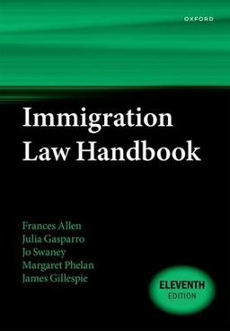 Immigration Law Handbook 11e 11th 9780192896292 Front Cover