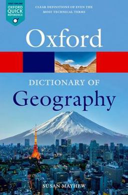 A Dictionary of Geography:  9780192896391 Front Cover