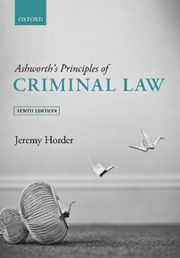 Ashworth's Principles of Criminal Law 10th 9780192897381 Front Cover