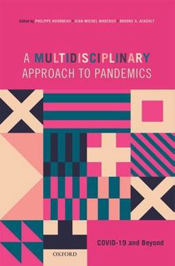 Multidisciplinary Approach to Pandemics COVID-19 and Beyond  9780192897855 Front Cover