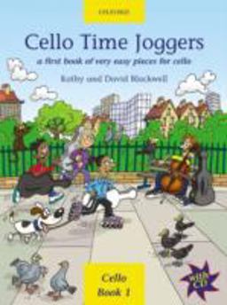 Cello Time Joggers + CD A First Book of Very Easy Pieces for Cello  9780193220874 Front Cover
