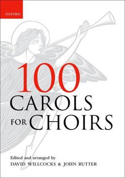 100 Carols for Choirs  9780193355798 Front Cover