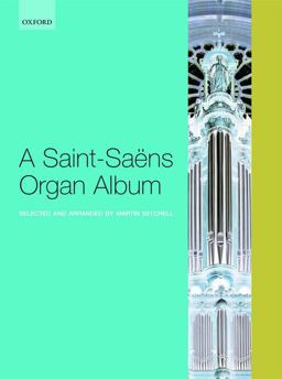 A Saint-SaÃ«ns Organ Album