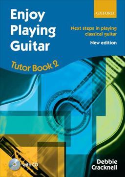 Enjoy Playing Guitar Tutor Book 2 + CD Next Steps in Playing Classical Guitar  9780193381407 Front Cover