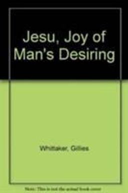 Jesu, Joy of Man's Desiring