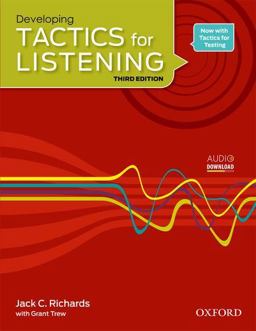 Tactics for Listening Developing Student Book A Classroom-Proven, American English Listening Skills Course for Upper Secondary, College and University Students 3rd 9780194013857 Front Cover