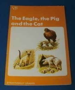 The Eagle, the Pig and the Cat; [and], the Dog and the Meat; [and], the Mousedeer and the Crocodile