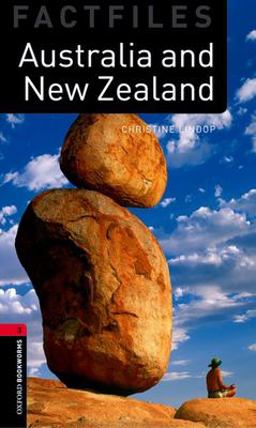 Oxford Bookworms Factfiles: Australia and New Zealand