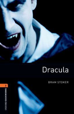 Oxford Bookworms Library: Dracula