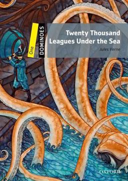 Dominoes Level 1: 400-Word VocabularyTwenty Thousand Leagues under the Sea 2nd 9780194247719 Front Cover