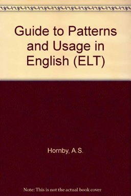 Guide to Patterns and Usage in English