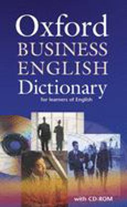 Oxford Business English Dictionary for Learners of English