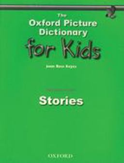 The Oxford Picture Dictionary for Kids