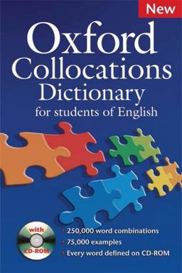 Oxford Collocations Dictionary for Student's of English