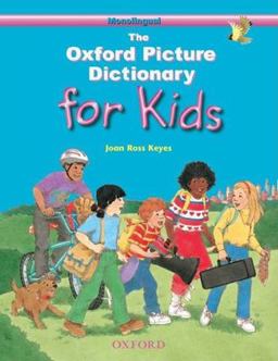 Oxford Picture Dictionary for Kids Monolingual English Edition (Paperback)  9780194349970 Front Cover