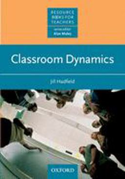 Classroom Dynamics  9780194371476 Front Cover