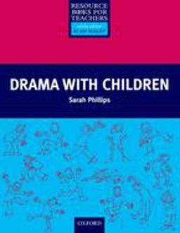 Drama with Children  9780194372206 Front Cover