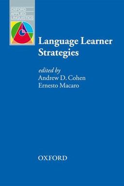 Language Learner Strategies 30 Years of Research and Practice  9780194422543 Front Cover