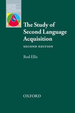 Study of Second Language Acquisitions 2nd 9780194422574 Front Cover