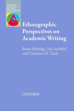 Ethnographic Perspective on Academic Writing