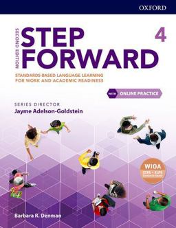 Step Forward Standards-Based Language Learning for Work and Academic Readiness 2nd 9780194492812 Front Cover