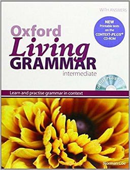 Oxford Living Grammar: Intermediate with Answers and Context-Plus CD-ROM