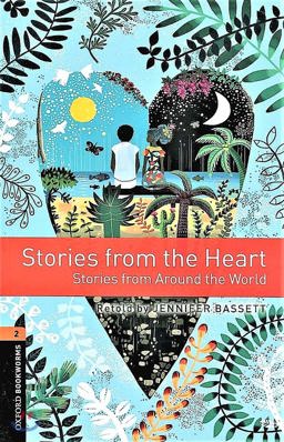 Oxford Bookworms Library: Level 2: Stories from the Heart